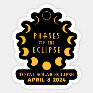 Phases Of The Eclipse - 2024 Solar Eclipse Sticker